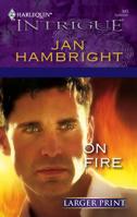 On Fire 0373229437 Book Cover