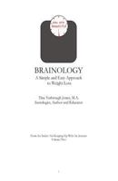 Brainology A Simple and Easy Approach to Weight Loss 1495389030 Book Cover