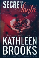 Secret Santa: A Bluegrass Series Novella 1481032585 Book Cover