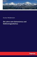 Die Lehre Vom Galvanismus Und Elektromagnetismus 1248691733 Book Cover