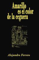 Amarillo es el color de la ceguera 1468090003 Book Cover