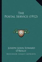 The Postal Service 1120916305 Book Cover