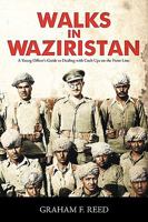 Walks in Waziristan 1452026165 Book Cover