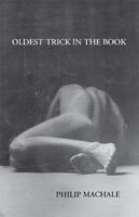 Oldest Trick in the Book 0738825875 Book Cover