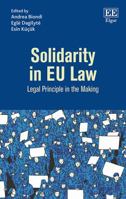 Solidarity in Eu Law: Legal Principle in the Making 1783477776 Book Cover