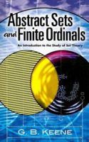 Abstract Sets and Finite Ordinals: An Introduction to the Study of Set Theory B00A19PIJS Book Cover
