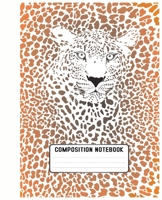 Composition Notebook: School Subject Book Notes Pretty Faux ... Teacher Women Cheetah Leopard Spots 1660056616 Book Cover