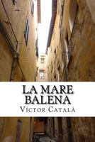 La Mare Balena 1500780170 Book Cover