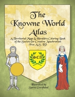 The Knowne World Atlas A.S LV B088BDZ487 Book Cover