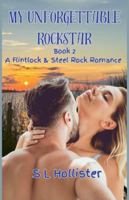 My Unforgettable Rockstar B0G4T3NPKB Book Cover