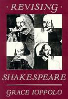 Revising Shakespeare 0674766962 Book Cover