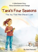 Tara's Four Seasons: A Mindfulness Story About Change and Emotional Resilience 9655975789 Book Cover