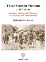 Mes trois ans d'Annam 9748434532 Book Cover