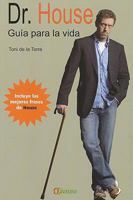 DR. HOUSE GUIA PARA LA VIDA (Spanish Edition) 8563066293 Book Cover