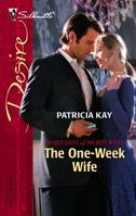 The One-Week Wife 0373767374 Book Cover