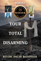 Your Total Disarming Book One B0H93QV27G Book Cover