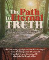 Path to Eternal Truth: Volume II 1504314050 Book Cover