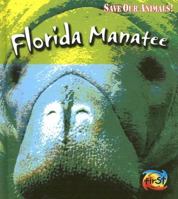 Florida Manatee 1403478147 Book Cover