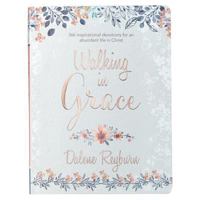 Walking in Grace | 366 Inspirational Devotions for an Abundant Life in Christ | Floral Softcover Devotional Gift Book for Women 1432116363 Book Cover