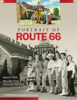 Portrait of Route 66: Images from the Curt Teich Postcard Archives 0806153415 Book Cover
