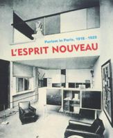 L'Esprit Nouveau: Purism in Paris 1918-1925 0810967278 Book Cover
