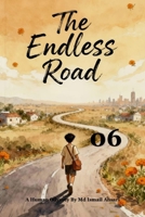 The Endless Road B0FSXLLGC8 Book Cover