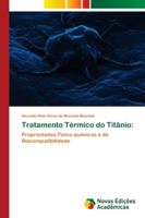 Tratamento Térmico do Titânio 3841717497 Book Cover