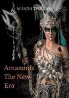 Amazonia The New Era 3695742038 Book Cover