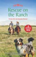 Rescue on the Ranch: A 2-in-1 Collection (Must Love Dogs) 1335690948 Book Cover