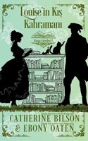 Louise'in Kış Kahramanı: Kitapçı Güzelleri 3. Kitap 1923800183 Book Cover