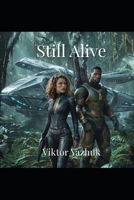 Still Alive B0FQMKVW33 Book Cover