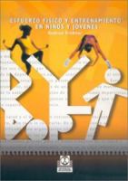 Esfuerzo Fisico y Entrenamiento En Ninos y Jovenes 8480196823 Book Cover