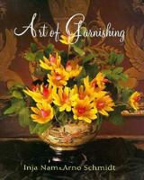 Art of Garnishing 0442010842 Book Cover