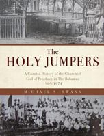 The Holy Jumpers 1545638411 Book Cover