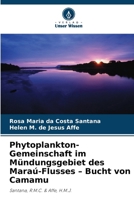 Phytoplankton-Gemeinschaft im Mündungsgebiet des Maraú-Flusses - Bucht von Camamu (German Edition) 6209478190 Book Cover