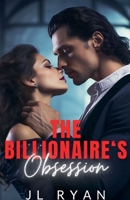 The Billionaire's Obsession B0GCJSCJWY Book Cover