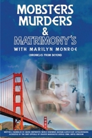Mobsters Murders & Matrimony's B0GRX23T5Q Book Cover