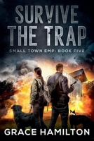 Survive the Trap (Small Town Emp) B0F8S9LRRG Book Cover