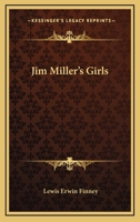 Jim Miller's Girls 0548482020 Book Cover