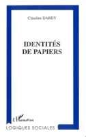 Identite´s de papiers (French Edition) 2738464645 Book Cover