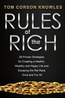 Rich By 22: How To Achieve Business Success At An Early Age 1631610031 Book Cover