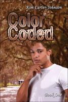Color Coded: Book One 1413790534 Book Cover