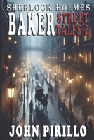 Baker Street Universe Tales 2 B0B8C8WH9P Book Cover