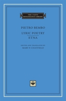 Lyric Poetry. Etna (The I Tatti Renaissance Library) 0674017129 Book Cover