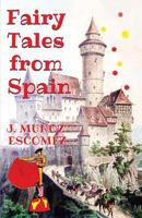 Fairy Tales from Spain 9355397062 Book Cover