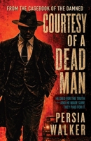 Courtesy of A Dead Man 098160238X Book Cover