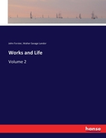 Works and Life; Volume 2 3337093760 Book Cover