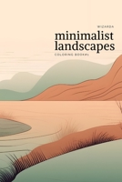 Minimalist Landscapes #1 B0C2SG2FVN Book Cover