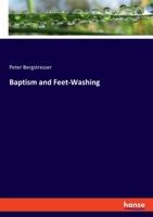 Baptism and Feet-Washing 3348079624 Book Cover
