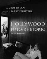 Hollywood Foto-rhetoric: The Lost Manuscript
